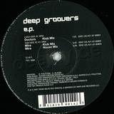 Deep Groovers - Ep