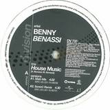 Benny Benassi - House Music