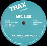 Mr Lee - I Can't Forget