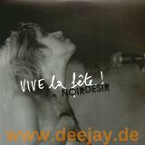 Vive La Fete - Noir Desir