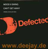 Mood 2 Swing - Can't Get Away *blaze*