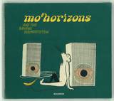 Mo Horizons - And The Banana Soundsystem