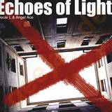 Oscar L & Angel Ace - Echoes Of Light