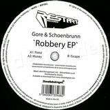 Gore & Schoenbrunn - Robbery Ep