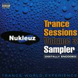 Nukleuz - *3* Trance Sessions