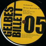 D.diggler - Bitch Shifter Ep