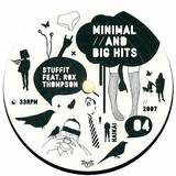 Stuffit Feat. Rox Thompson - Minimal & Big Hits