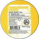 Lee Van Dowski - Dude Bond 334