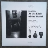 LLOYD MILLER WITH IAN CAMP & ADAM MICHAEL TERRY - AT THE ENDS OF THE WORLD LP