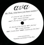 Damiano Von Erckert & Tito Wun Aka Twit One - Mr. Pink, What Have You Been Smoking'