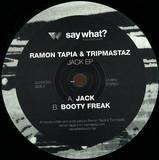 Ramon Tapia & Tripmastaz - Jack Ep