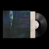 HIS NAME IS ALIVE - HOME IS IN YOUR HEAD (REISSUE)