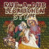 Prince Istari - Rub-A-Dub Lebkuchen Style