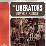 The Liberators - Power Struggle