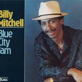 Billy Mitchell - Blue City Jam