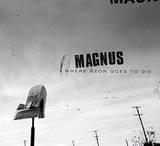 Magnus - Where Neon Goes To Die