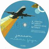 Jaxson - Miami Flys Ep