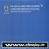Flip Flop Feat. Faight Trent - In Stereo *remix*