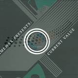 Current Value - Mothman / Evac