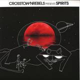 Various - Crosstown Rebels Presents Spirits