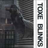 Toxe - Blinks