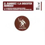 D Ramirez - *2* La Discotek