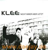 Klee - Nicht Immer Aber Jetzt