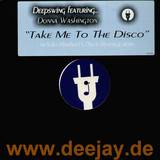 Deepswing Feat. Donna - Take Me To The Disco