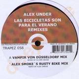 Alex Under - Las Bicicletas Son Para El Ver