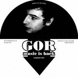 Gor - Music Is Back