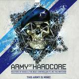 Army Of Hardcore - This Army Is Mine! Anthem