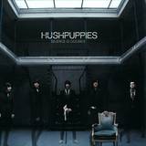 Hushpuppies - Silence Is Golden