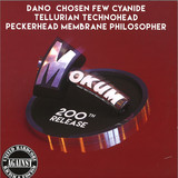 Tellurian, Technohead, Cyanide, Peckerhead, DJ Dano, Leviathan, Membrane, Philosopher, Chosen Few - Mokum 200th release