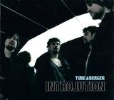 Tube & Berger - Introlution Cd