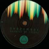 Shadowbox - Haunted By Colors