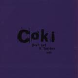 Coki - Don't Get It Twisted Vol. 2
