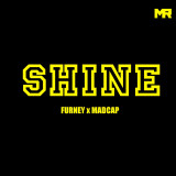 Furney & Madcap - Shine EP