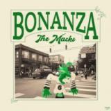 The Macks - Bonanza LP