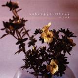 Unhappybirthday - Sirup