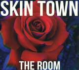 Skin Town - The Room