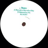 Dance - Heyvalva Heyvalva Hey