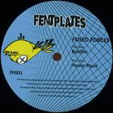 Fused Forces - Bunfire / Power Plant