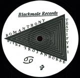 Romanthony W/the Trojan Horse - Testify #1