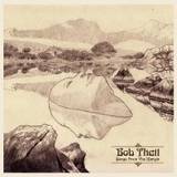 Bob Theil - Songs From The Margin