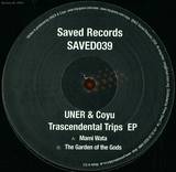 Uner & Coyu - Trascendental Trips Ep