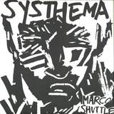 Marco Shuttle - Systhema (2x12")