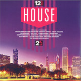 Various - 12 Inch Dance House