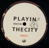 Playin' 4 The City - Mighty Ep