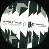 Workidz & Randall - Delta 51 / Fierceness