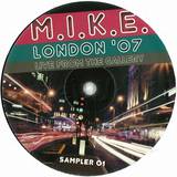 M.i.k.e. - *1* London 07